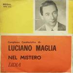 Luciano Maglia e il suo Complesso: Nel Mistero / Lidia