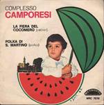 La Fiera Del Cocomero / Polka Di S. Martino