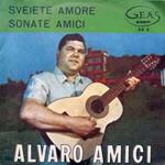 Sveiete Amore / Sonate Amici