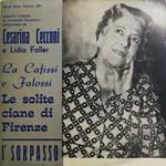 Cesarina Cecconi E Lidia Faller: Le Solite Ciane Di Firenze / La Cafissi E La Falossi