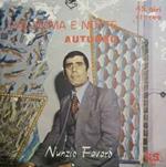 Nunzio Favarò: Autunno / Palomma E Notte