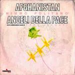 Afghanistan / Angeli Della Pace