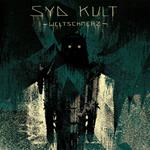 Syd Kult - Weitschmerz