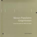 Messes Populaires Gregoriennes