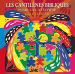 Humenry Jean - Les Cantilenes Bibliques Pour La Catechese