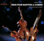 Trios Pour Baryton A Cordes