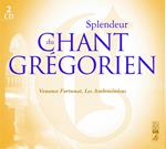 Splendeur Du Chant Grégorien