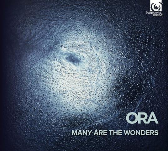 Many Are the Wonders - CD Audio di Ora Ensemble