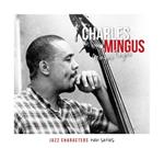 Mingus Fingus. Jazz Characters Vol.21