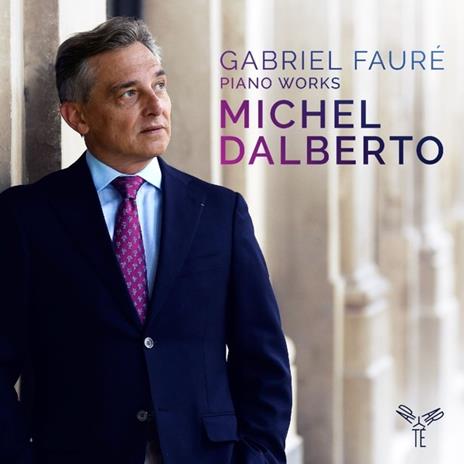 Musica per pianoforte - CD Audio di Gabriel Fauré,Michel Dalberto