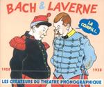 Bach And Laverne - La Compil!...1928-1938 (2 Cd)