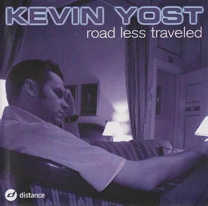 The Road Less Traveled - CD Audio di Kevin Yost