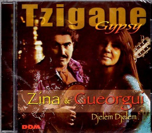 Tzigana Gypsy - CD Audio di Gueorgui Zina,Miche Bajanoff