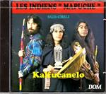 Kalfucanelo. Les Indiennes Mapuche