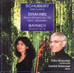 Felix Simonian / Lucine Simonian - Schubert, Brahms, Barber