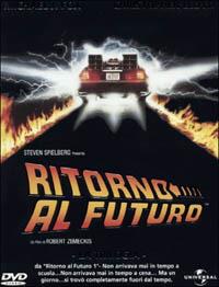 Ritorno al futuro. La trilogia di Robert Zemeckis