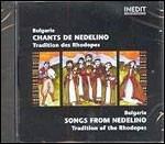 Songs from Nedelino - Tradition of the Rhodopes