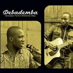 Debademba (feat. Abdoulaye Traoré & Mohamed Diaby)