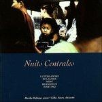 Nuits Centrales - Musica Del Novecento per Clarinetto e Pianoforte