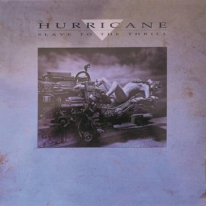 Slave To The Thrill - CD Audio di Hurricane