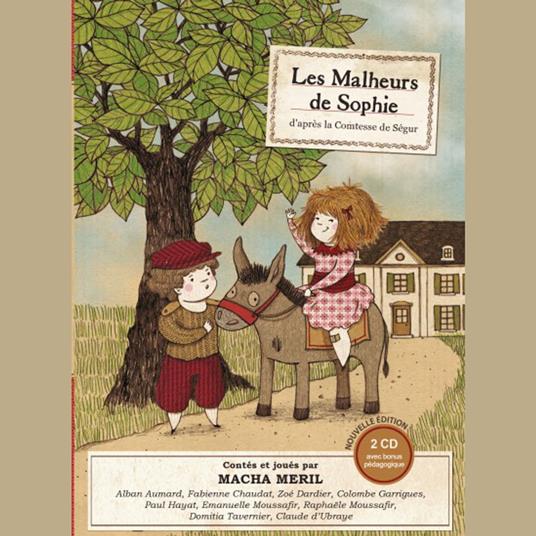 Les malheurs de Sophie ( + bonus pédagogique )