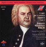 Johann Sebastian Bach - L'Art Du Cantus Firmus Vol. 1