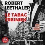 Le tabac Tresniek