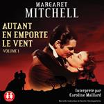 Autant en emporte le vent - volume 1