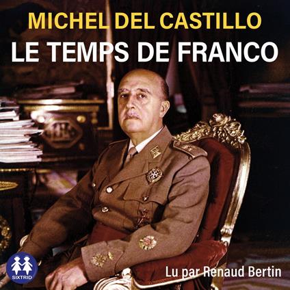 Le temps de Franco