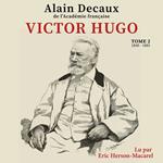 Victor Hugo - Tome 2