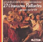 27 Chansons Paillardes...Prises sur le Vit (La plus belle COM-PIL du Cordonnier PAM-PHYLE)