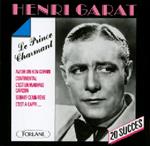 Henri Garat - Le Prince Charmant