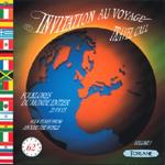 Invitation Au Voyage - Folklore Monde