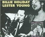 Lady Day and Pres 1937-1941 - CD Audio di Billie Holiday,Lester Young