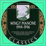 Wingy Manone 1944-1946