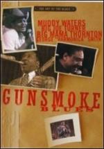 Gunsmoke Blues (DVD)