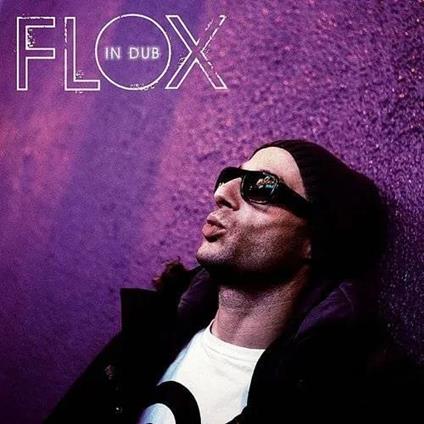 In Dub - Vinile LP di Flox