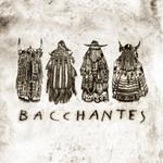 Bacchantes