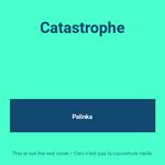 Catastrophe