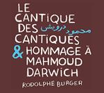 Cantique Des Cantiques & Hommage a Mahmoud Darwish