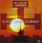 A Nos Freres D'Orient