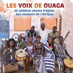 Harmonie Du Sahel - Les Voix De Ouaga