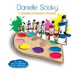 Sciaky Danielle - L'Annee A Travers Chants