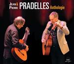 Pradelles Jean Et Pierre - Jean & Pierre Pradelles - Anthologie