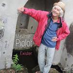 Piolot Maxime - Exister