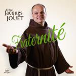 Jouet Jacques - Fraternite