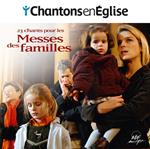 Chantons En Église - 23 Chants Pour Les Messes Des Familles