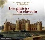 Les Plaisirs Du Clavecin