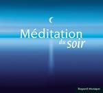 Méditation du Soir