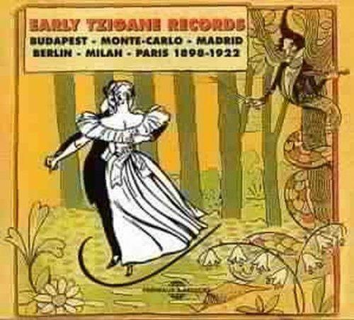 Early Tzigane Records 1898-1922 - CD Audio